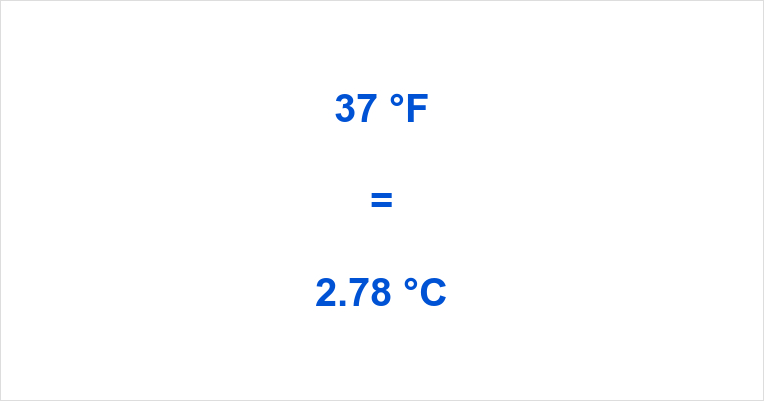 37 degree fahrenheit to celsius