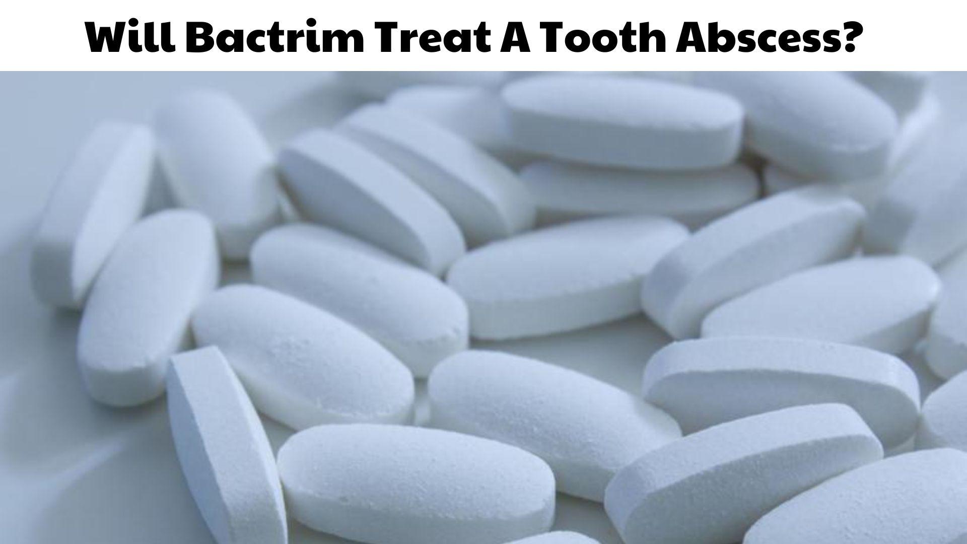 bactrim for a tooth infection