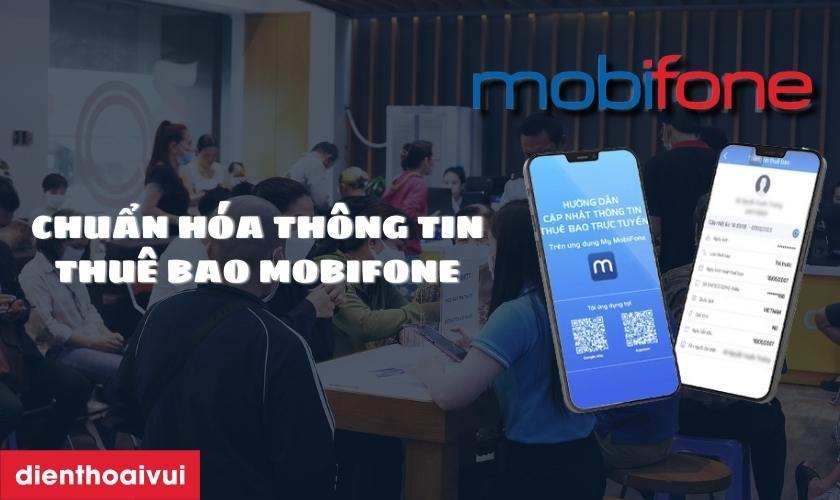 cách chuẩn hoá thông tin mobifone