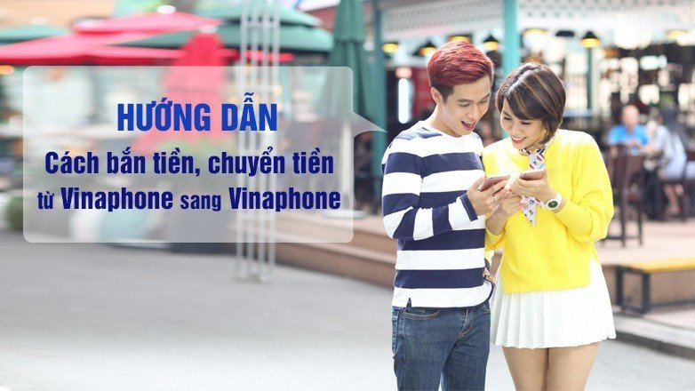 cách chuyển tiền sim vina