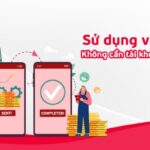 Sử dụng ví điện tử không cần tài khoản ngân hàng dễ dàng