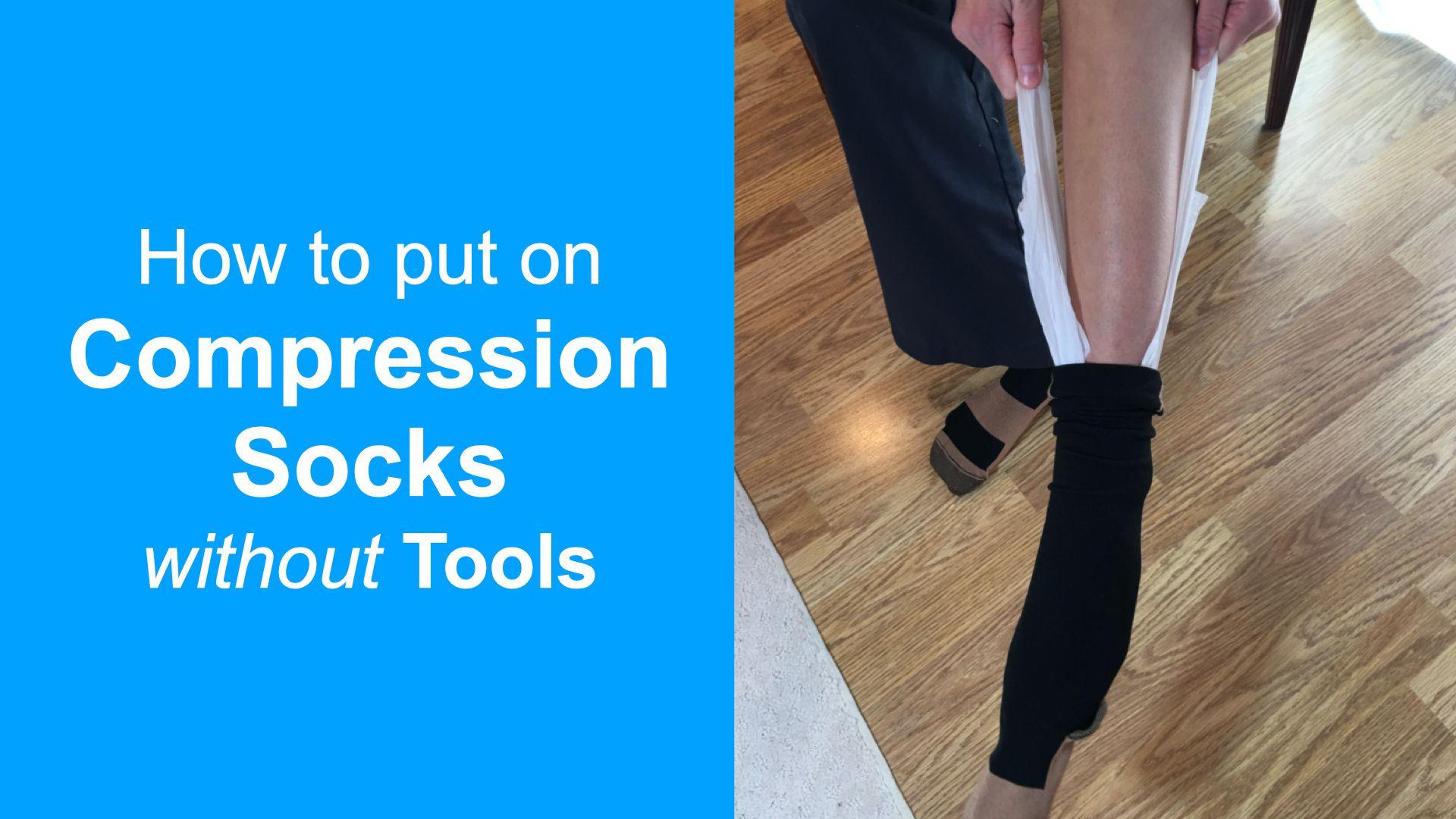 how to put on compression stockings using plastic bag