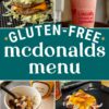 McDonald’s Gluten Free Menu Items (Restaurant Guide)