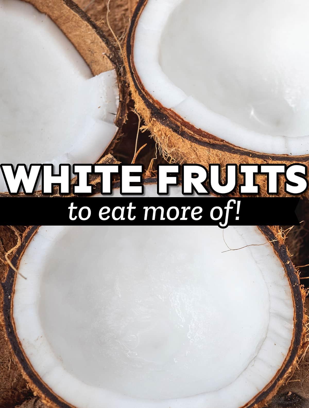 what is a white fruit