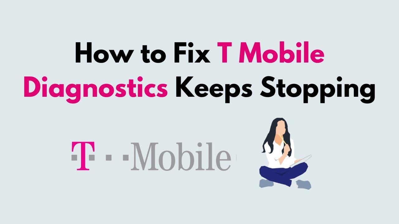 what is t-mobile diagnostics